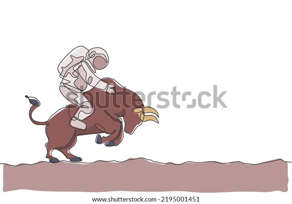 One single
line drawing of astronaut riding angry bull, wild animal in moon
surface vector graphic illustration. Cosmonaut safari journey
concept. Modern continuous line draw
design