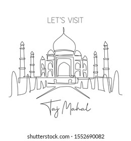 One single line drawing Taj Mahal mosque landmark. World iconic place in Agra, India. Tourism travel postcard wall decor home art poster concept. Modern continuous line draw design vector illustration