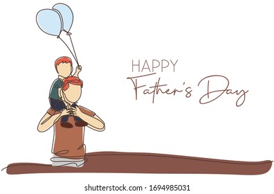 One single line drawing of young father carrying his son on shoulder while holding balloon vector illustration. Happy father's day concept. Greeting card with typography. Continuous line draw design