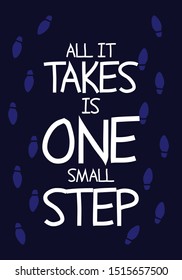 one small step motivation quotes with creative vector design. eps10