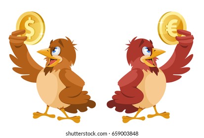 One sparrow holding dollar symbol and another sparrow holding euro symbol. Cartoon styled vector illustration. Elements is grouped. Isolated on white.