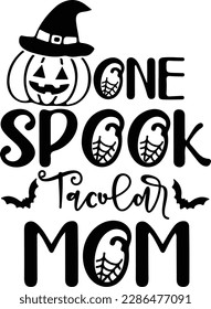 One Spook Tacular Mom svg, Halloween decor, Svg Files for Cricut, Bat spider web clip art, Cricut downloads, Mom shirt Svg, Silhouette Svg