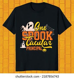 one spook tacular principal hello ween t-shirt design svg