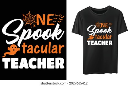 One Spook Tacular Teacher shirt, Halloween teacher shirt, Pre-K Teacher T-Shirt