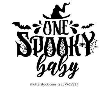 One Spooky baby Halloween vector illustration. Spooky quote with witch hat, bats and spider web. Family Halloween design isolated.