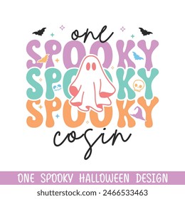 One spooky cousin Halloween boo, happy Halloween spooky boo designs