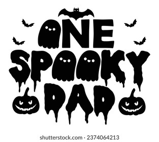 
One Spooky Dad T-Shirt, Halloween Vectors, Halloween Quotes, Pumpkin T-shirt, October T-shirt, Funny Halloween Shirts, Cut File For Cricut And Silhouette