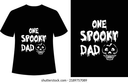 One Spooky Dad typography tshirt design, vector, print ready, tshirt design, halloween, ghost, father's 