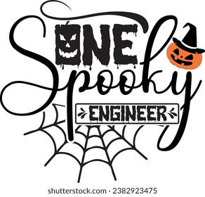 One Spooky Engineer-HALLOWEEN T-SHIRT DESIGN