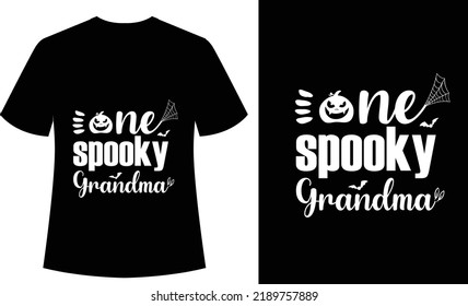 One Spooky Grandma typography tshirt design, vector, print ready, tshirt design, halloween, ghost