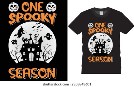 
One spooky season happy Halloween graphic vector tshirt template design. Halloween horror house trees Scary Ghost witch season typography white background hocus isolated illustration print for ready
