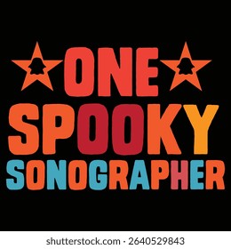 One Spooky Sonographer - Halloween Design for Professionals