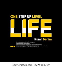 one step up level life brawl denim