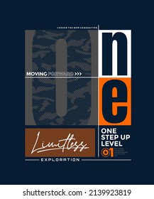 One step up level, limitless, modern and stylish typography slogan. Colorful abstract design with lines style. Vector illustration for print tee shirt, background, typography, poster and more.