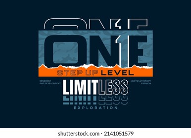 One step up level, limitless, modern and stylish typography slogan. Colorful abstract design with lines style. Vector illustration for print tee shirt, background, typography, poster and more.