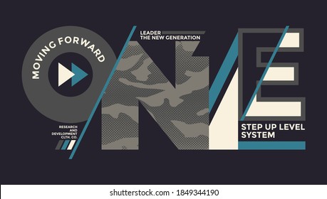 One step up level, modern and stylish typography slogan. Abstract design with the camouflage and the lines style. Vector print tee shirt, typography, poster. Global swatches.