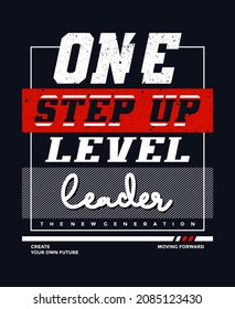 Un eslogan de tipografía de un nivel superior, moderno y elegante. Diseño colorido y abstracto con un estilo de líneas y tonos. Ilustración vectorial para camiseta de impresión, fondo, tipografía, afiche y más.