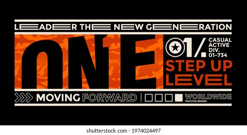 One step up level, moving forward, modern and stylish typography slogan. Abstract design with camouflage and lines style. Vector illustration for print tee shirt, typography, poster. Global swatches.