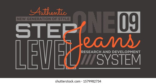 One step level typography stylish for t-shirt and apparel abstract design. Vector print, poster. Global swatches.