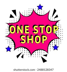 One stop shop Comic pop-art style. Contest pop art comic style. Can be used for business, marketing and advertising.