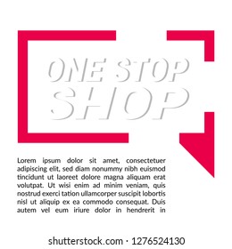 one stop shop sign - label,speech bubble,sticker.Designed for your web site design, logo, app, UI