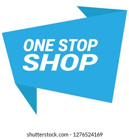one stop shop sign - label,speech bubble,sticker.Designed for your web site design, logo, app, UI