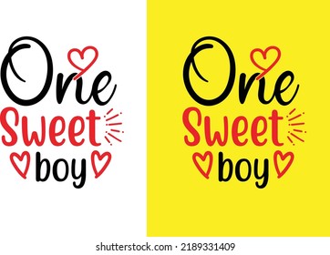 One Sweet Boy svg design