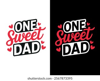 One Sweet Dad: A Stylish Way to Appreciate Your Father