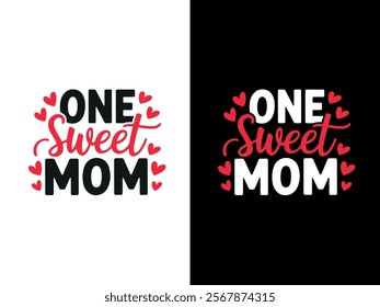 One Sweet Mom
 A Heartfelt Tribute to Motherhood