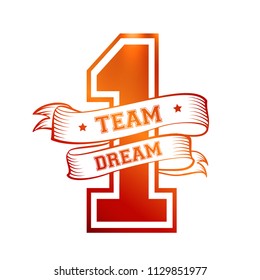 One Team One Dream Quotes Vector Design