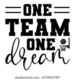 One Team One Dream T shirt Design