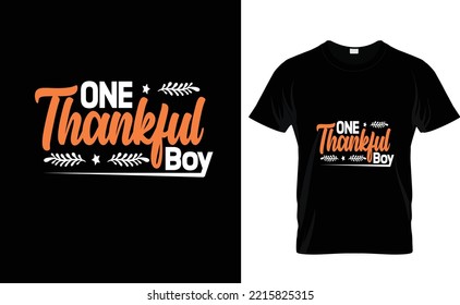 ONE THANKFUL BOY...CUSTOM T SHIRT