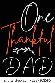 
One Thankful Dad eps cut file for cutting machine