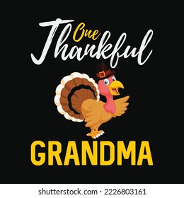 One Thankful Grandma Turkey Thanksgiving
