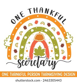 One thankful secretary thanksgiving design, happy thankful thanksgiving designs
