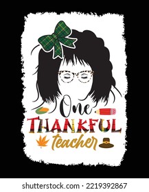 
ONE THANKFUL TEACHER T-SHIRT DESIGN