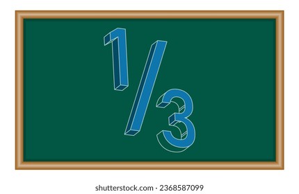 one third fraction number in mathematics. Vector illustration isolated on chalkboard.
