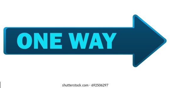 One Way Arrow Sign, Vector Illustration. 