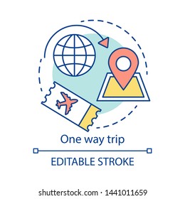 One way trip concept icon. Trip, vacation, tourism idea thin line illustration. Single ticket. Departure, destination point. Flight ticket booking. Vector isolated outline drawing. Editable stroke