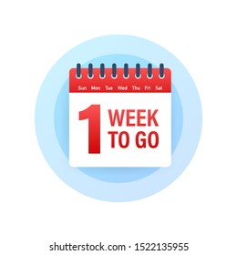 One week to go offer. Calendar icon. Vector illustration.