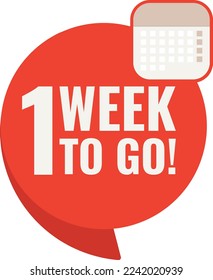 One week to go offer label, red speech bubble with calendar.