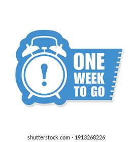 One week to go sticker - sale label with alarm clock and haste call