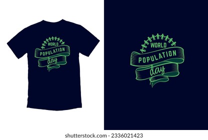 One World, One Humanity, Population Day Unity, Happy Population Day T-Shirt Design