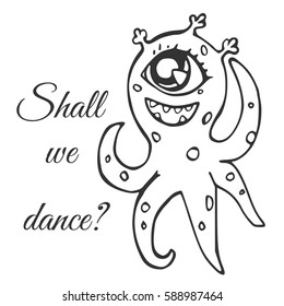 The one-eyed monster with tentacles spotted/Decorative stylized mystical creatures, drawing by hand. Vector illustration for design, stencil, print on t-shirt, bag, notebook, card