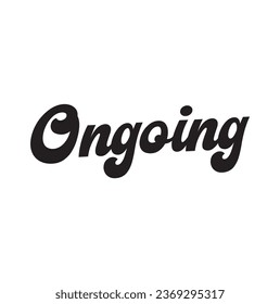ongoing text on white background.