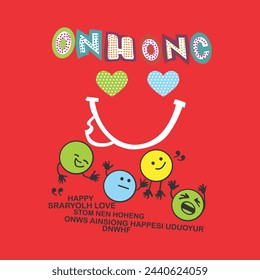 Onh Onc Happy, Typography Graphic Design Vector, T-shirt Printed Design Work, Lovely Sakthi.