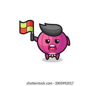 onion character as line judge putting the flag up , cute style design for t shirt, sticker, logo element