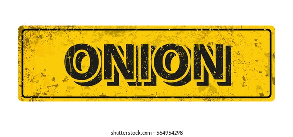 onion - Vector illustration - vintage rusty metal sign