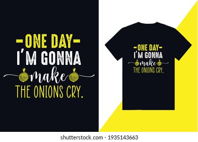 Onions Cry Typography t-shirt design