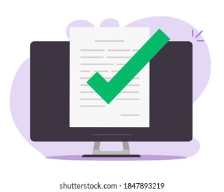 Online approved confirmed document file with check mark on computer icon flat cartoon, concept of digital agreement contract symbol with checkmark, accepted or certified license paper form